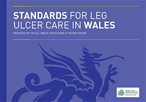 Standards for Leg Ulcer Care in Wales